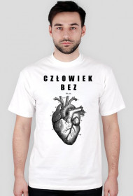 Człowiek bez serca