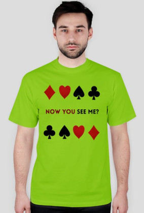 Koszulka - NOW YOU SEE ME?