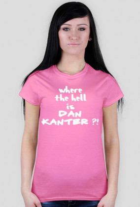 damska koszulka / where the hell is Dan Kanter