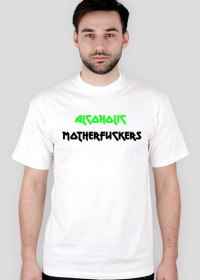 "Alcoholic Motherfuckers" Green/Black T-Shirt