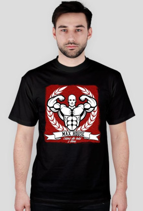MaxHouse STRONG - Odzież dla ludzi z klasą.