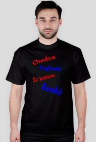 T-Shir Chodzą pogłoski