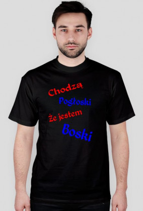T-Shir Chodzą pogłoski