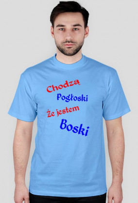 T-Shir Chodzą pogłoski