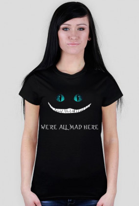 We're all mad here