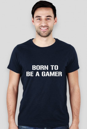 T-Shirt Born to be a gamer