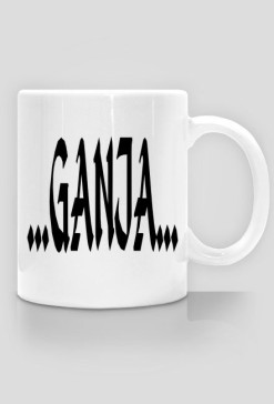 Kubek ''GANJA"