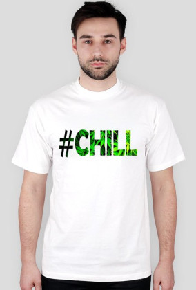 Let's #CHILL