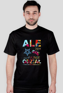 Ale żem się zaje*fajnie odział - kolor