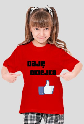 Koszulka"Daję Okiejka"(Dziecięca)