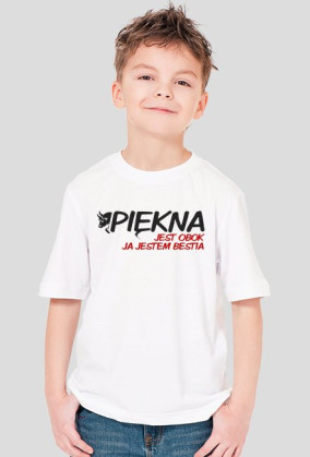Koszulka z napisem "Piękna jest obok ja jestem bestia". Rozmiary Dziecięce.