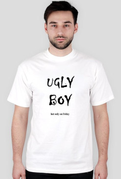 UGLY BOY