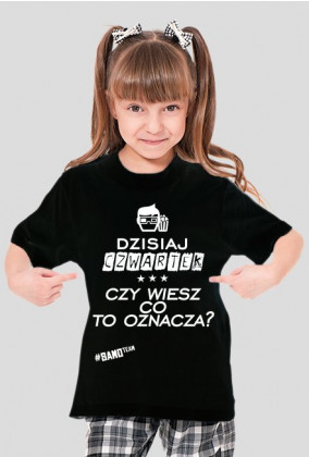 DZISIAJ CZWARTEK [CZARNA]