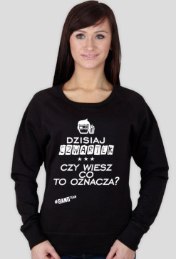 BLUZA - DZISIAJ CZWARTEK [CZARNA]