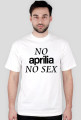 NO APRILIA NO SEX MESKA