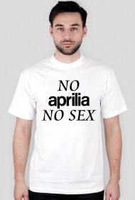 NO APRILIA NO SEX MESKA