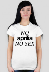 NO APRILIA NO SEX DAMSKA