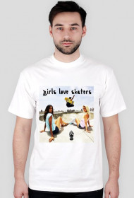 T-Shirt Girls Love Skaters