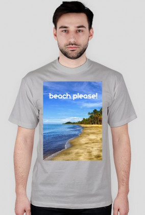 T-shirt Beach Please!