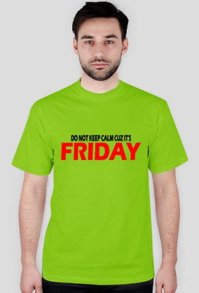 FRIDAY!