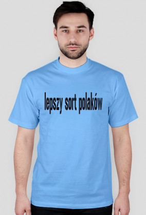 koszulka lepszy sort polaków