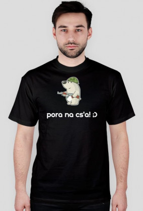 Koszulka "Pora na cs'a! ;)" ADULT
