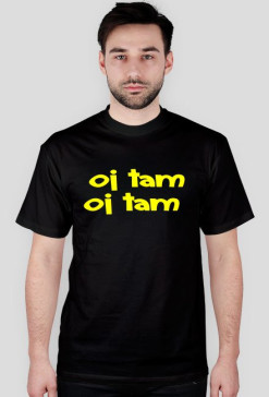 Oj tam...