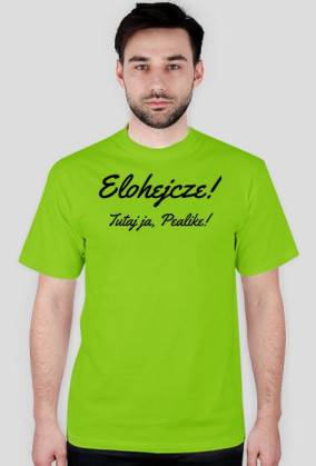 Elohejcze! Zielon.