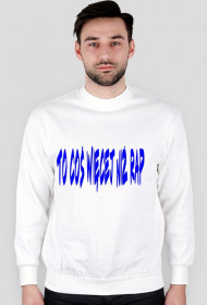 Bluza To coś wiecej niz rap