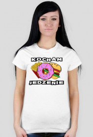 Koszulka "Kocham jedzenie v1"