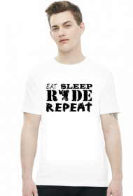 EAT SLEEP RIDE REPEAT