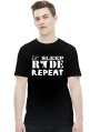 EAT SLEEP RIDE REPEAT