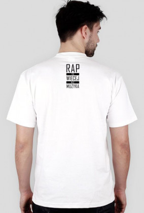 Koszulka Męska - Rap To Więcej Niź Muzyka