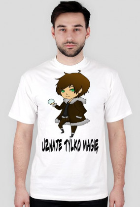 Uznaję tylko magię