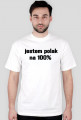 Koszulka "jestem polak na 100%"