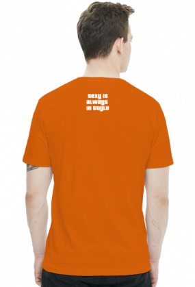 Koszulka Męska - [SEXY IS ALWAYS IN STYLE]