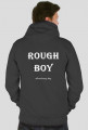 ROUGH BOY