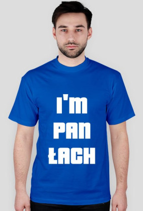 I'm PAN ŁACH