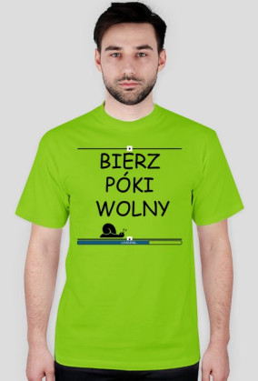 BIERZ PÓKI WOLNY