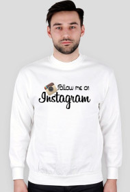 Follow me on Instagram - bluza