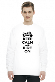 Keep calm and ride on motorbike