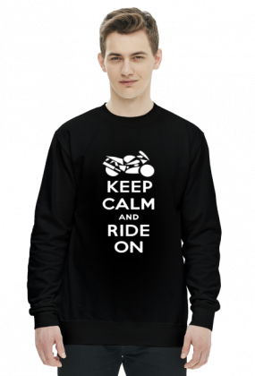 KEEP CALM AND RIDE ON - MOTORBIKE