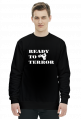ready to terror