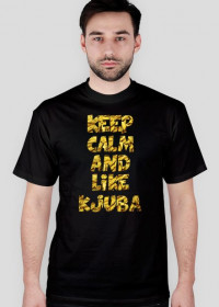 Keep Calm And Like Kjuba [BANAN]
