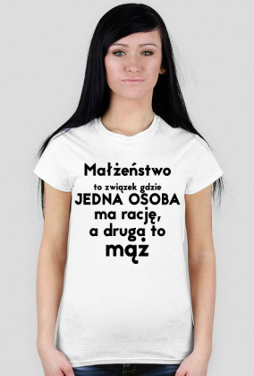 Małżeństwo- śmieszna koszulka (damska)