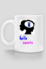 Hello sweetie