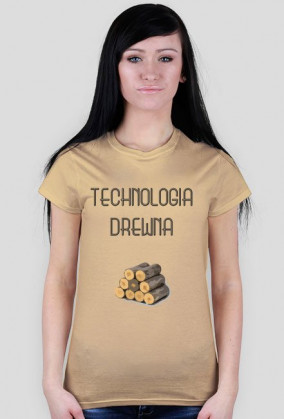 TECHNOLOGIA DREWNA DLA NIEJ