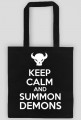 Keep Calm and Summon Demons