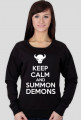 Keep Calm and Summon Demons