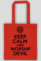 Keep Calm and Worship Devil